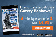 Promocja cyfrowej prenumeraty Gazety Bankowej