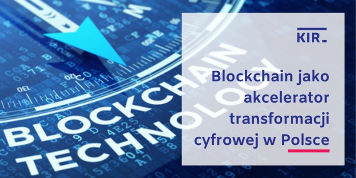 Blockchain jako akcelerator transformacji cyfrowej w Polsce