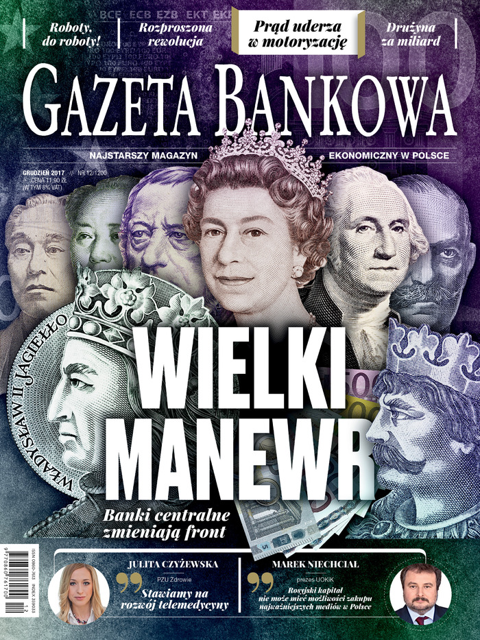 „Gazeta Bankowa”: Wielki manewr. Największe banki centralne wstrząsną globalnymi finansami