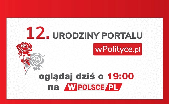 Już dziś gala z okazji 12. urodzin wPolityce.pl