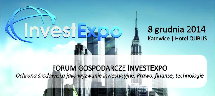 VI Forum Gospodarcze Invest Expo odbędzie się w Katowicach