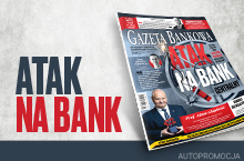 „Gazeta Bankowa” o ataku na NBP