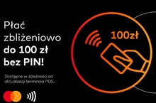 Kartą Mastercard do 100 zł bez PIN