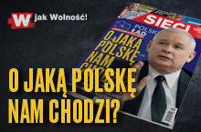 „Sieci”: O jaką Polskę nam chodzi?