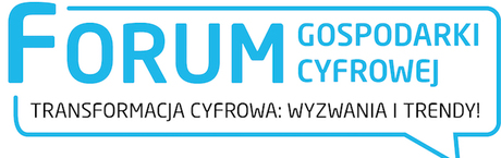 e-Izba organizuje FORUM GOSPODARKI CYFROWEJ