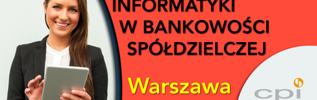 FORUM INFORMATYKI W BANKOWOŚCI SPÓŁDZIELCZEJ