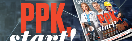 „Gazeta Bankowa”: PPK, start!