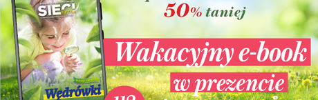 Idealny e-book na wakacje – 18 wędrówek blisko przyrody!