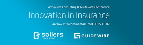 Innowacje w Ubezpieczeniach - 4. Konferencja Sollers Consulting i Guidewire