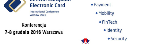 IX Konferencja Central European Electronic Card  Warsaw