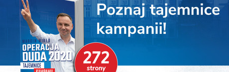 Premiera książki "Operacja DUDA 2020. Tajemnice kampanii"