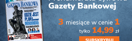 Promocja cyfrowej prenumeraty Gazety Bankowej