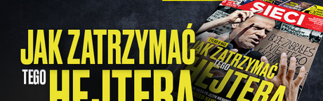 „Sieci”: Jak zatrzymać tego hejtera