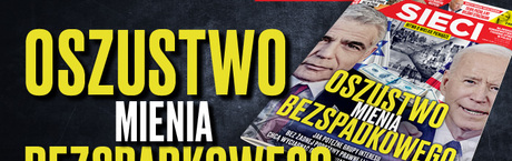 „Sieci”: Oszustwo mienia bezspadkowego