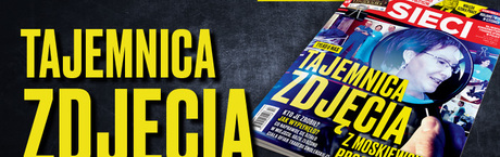 „Sieci”: Tajemnica zdjęcia z moskiewskiego prosektorium