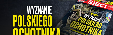 „Sieci”: wyznanie polskiego ochotnika