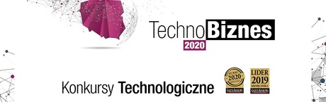 Techno Biznes 2020 - zgłoszenia do 9 marca