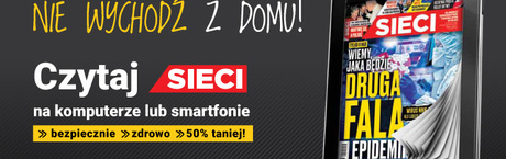Tygodnik „Sieci” za 9,99 zł miesięcznie!