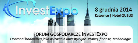 VI Forum Gospodarcze Invest Expo odbędzie się w Katowicach