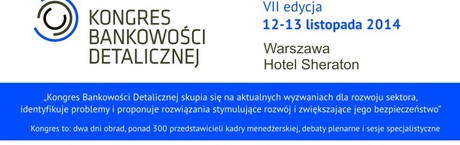 VII edycja Kongresu Bankowości Detalicznej