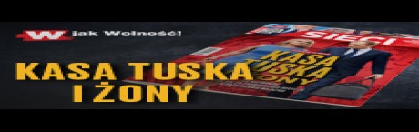 W tygodniku „Sieci”: Kasa Tuska i żony