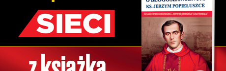 Wyjątkowa książka z tygodnikiem „Sieci”!