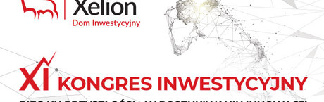 XI Kongres Inwestycyjny Xelion