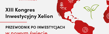 XIII Kongres Inwestycyjny Xelion