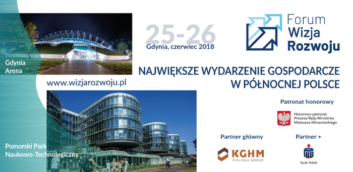 Forum Wizja Rozwoju- największe wydarzenie gospodarcze w północnej Polsce