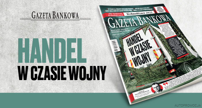 „Gazeta Bankowa”: Handel w czasie wojny