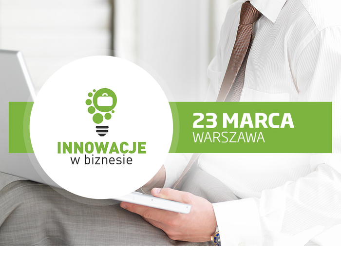 Innowacje w biznesie Innowacje w biznesie