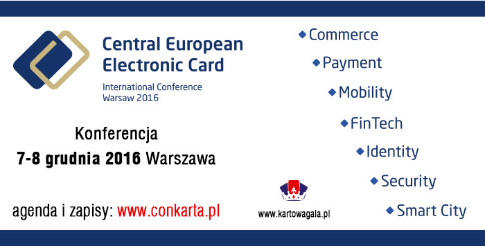 IX Konferencja Central European Electronic Card  Warsaw
