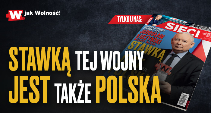 J. Kaczyński: Stawką tej wojny jest także Polska!