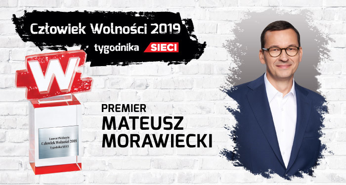 Mateusz Morawiecki Człowiekiem Wolności 2019 tygodnika "Sieci"!