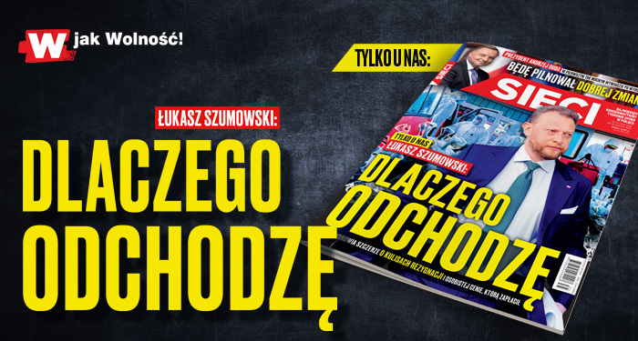 Prof. Łukasz Szumowski dla ,,Sieci”: Nie uciekam od odpowiedzialności