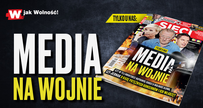 „Sieci”: Media na wojnie