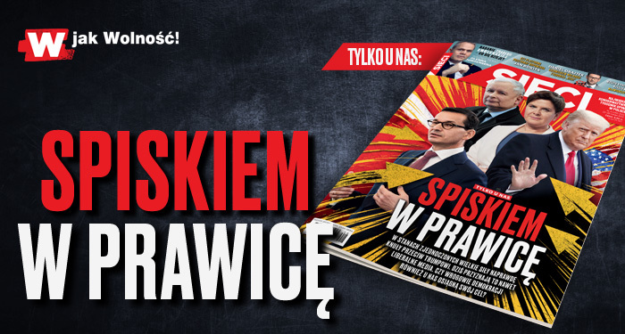 „Sieci”: Spiskiem w prawicę