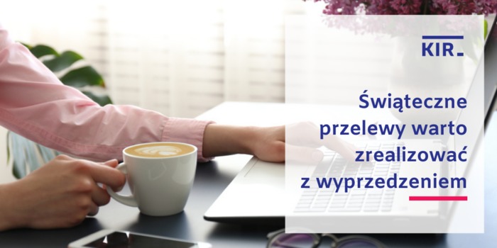 Świąteczne przelewy warto zrealizować z wyprzedzeniem