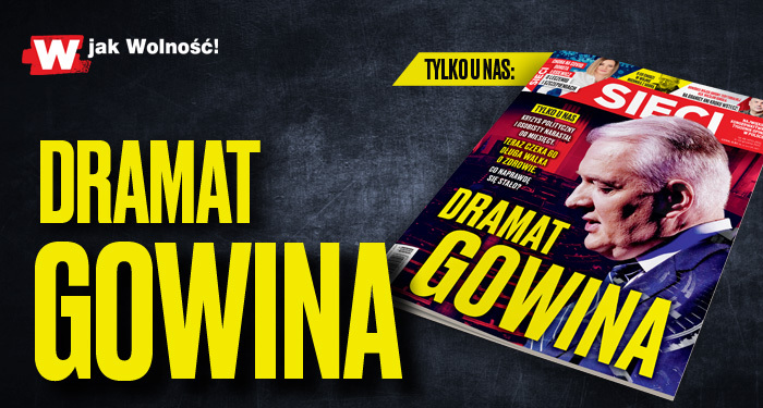W tygodniku „Sieci”: Dramat Gowina W tygodniku „Sieci”: Dramat Gowina