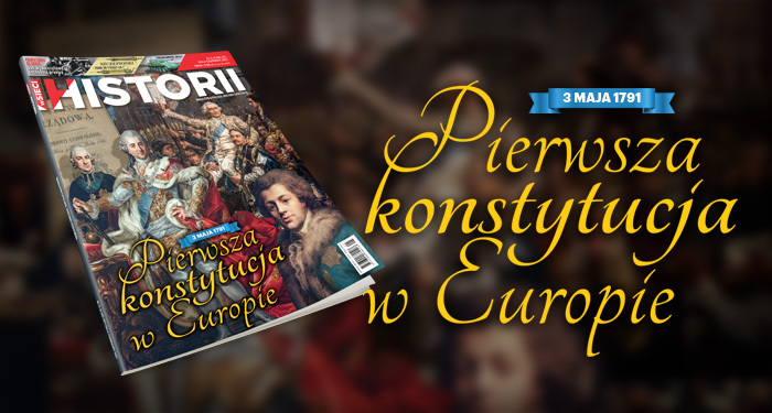 „wSieci Historii”: Pierwsza konstytucja w Europie