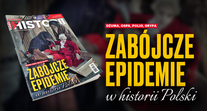 „wSieci Historii”: Zabójcze epidemie