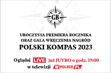 Dziś gala z okazji premiery rocznika „Polski Kompas 2023”