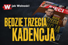 „Sieci”: Będzie trzecia kadencja