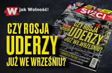 „Sieci”: Czy Rosja uderzy już we wrześniu?