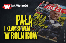 „Sieci”: Pałą i kłamstwem w rolników