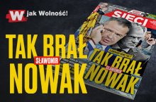 „Sieci”: Tak brał Sławomir Nowak