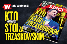 „Sieci”: Trzaskowski, czyli kto?