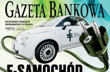 W „Gazecie Bankowej” o elektromobilności po polsku 