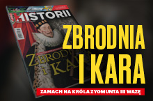 „wSieci Historii”: Zamach na króla Polski