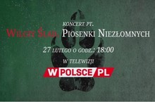 Wyjątkowy koncert! Piosenki Niezłomnych